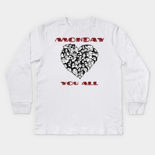 Monday Loves You All Kids Long Sleeve T-Shirt